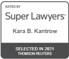 Rated by Super Lawyers | Kara B. Kantrow | Selected in 2021 | Thomson Reuters
